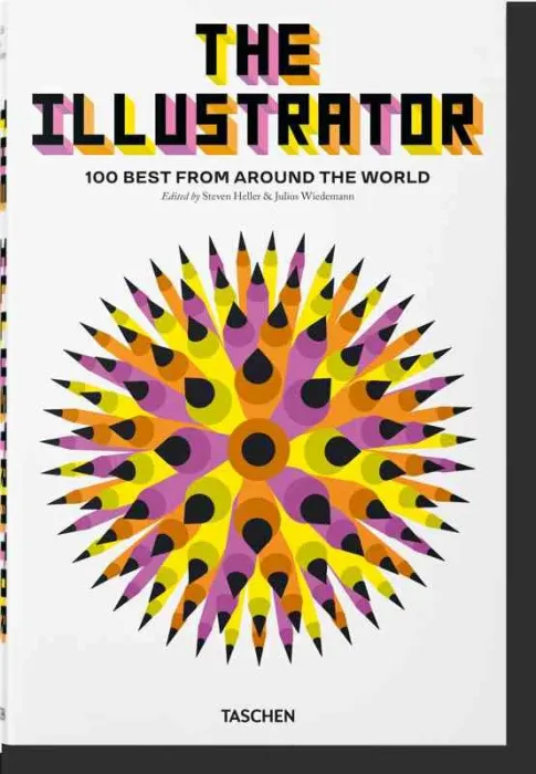 The Illustrator. 100 Best From Around The World