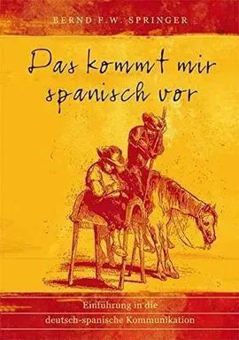 Das Kommt Mir Spanisch Vor