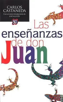 Enseñanzas de Don Juan, las