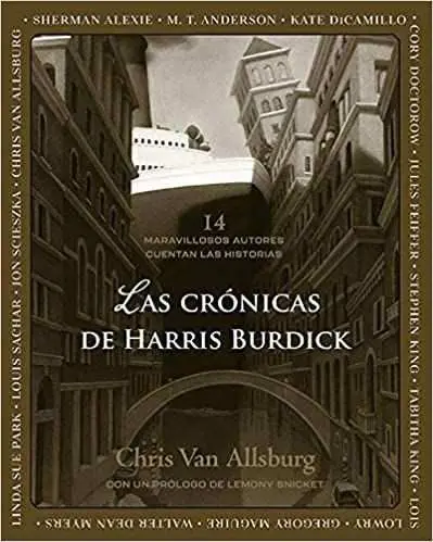 Las Cronicas de Harris Burdick