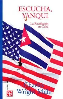 Escucha, Yanqui.