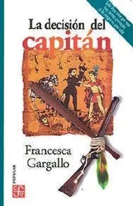 La Decisión del Capitán