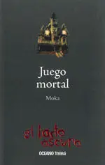 Juego Mortal - Lado Oscuro -