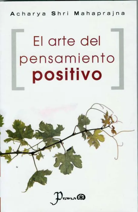 Arte del Pensamiento Positivo, el