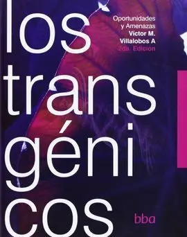 Transgenicos, los