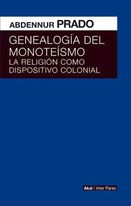 Genealogía del Monoteismo