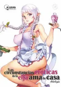 Circunstancias Eróticas de la Elfa Ama de Casa