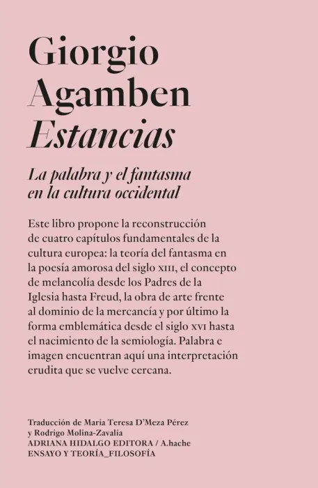 Estancias:la Palabra y el Fantasma en la Cultura Occidental