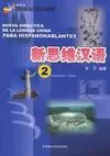 Nueva Didáctica de la Lengua China para Hispanohablantes 2 + Cd