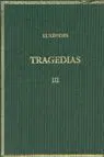 Tragedias Vol. Iii: Medea, Hipólito