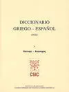 Diccionario Griego-Español Vol. V