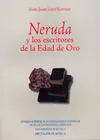 Neruda y los Escritores de la Edad de Oro