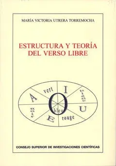 Estructura y Teoría del Verso Libre