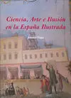 Ciencia, Arte e Ilusion en la Espa?A Ilustrada