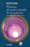 Plasmas, el Cuarto Estado de la Materia