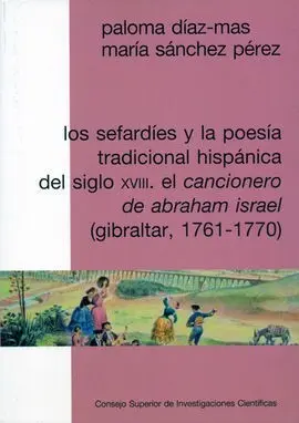 Los Serfardíes y la Poesía Tradicional Hispánica del Siglo Xviii