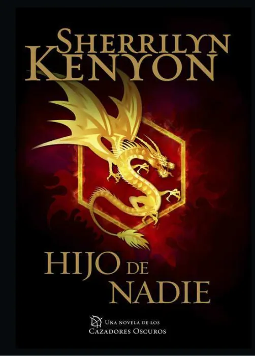 Hijo de Nadie (Cazadores Oscuros 24)