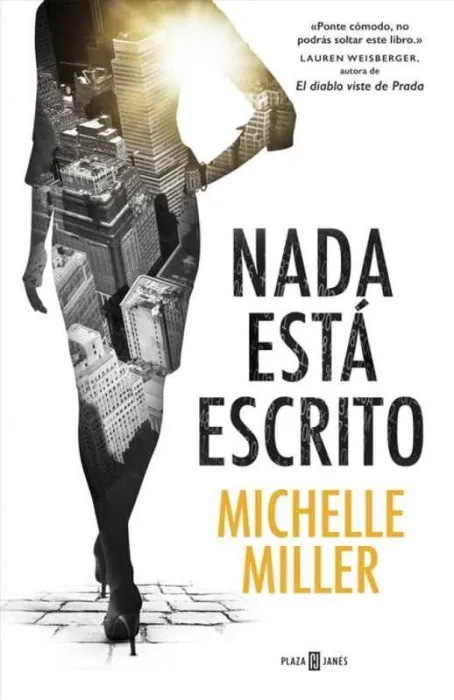Nada está Escrito