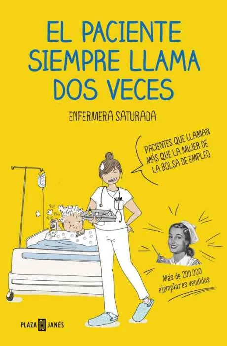 El Paciente Siempre Llama Dos Veces