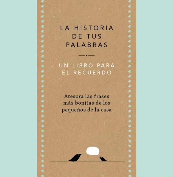 La Historia de Tus Palabras