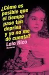 Cómo Es Posible que el Tiempo Pase Tan Deprisa y yo no me de Cuenta?