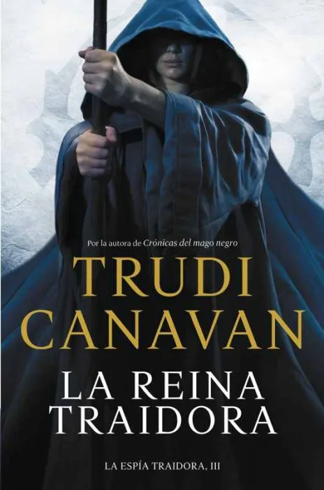 La Reina Traidora (La Espía Traidora 3)