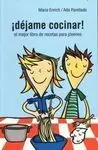 ¡Déjame Cocinar!