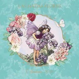 Calendario 2016 las Hadas Flores