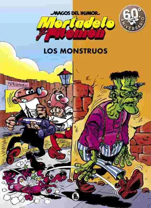 Mortadelo y Filemón. Los Monstruos