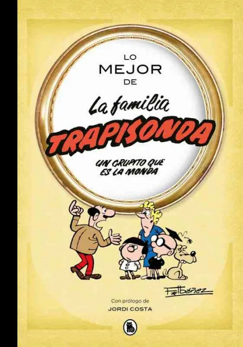 Lo Mejor de la Familia Trapisonda