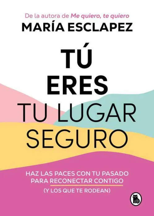 Tú Eres tu Lugar Seguro