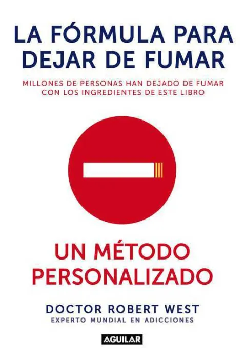 La Fórmula para Dejar de Fumar