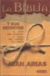 La Biblia y Sus Secretos