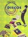 Guateques, Tocatas y Discos