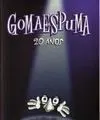 Gomaespuma 20 Años + 2 Cds.