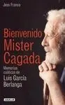 Bienvenido Mister Cagada