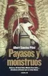 Payasos y Monstruos