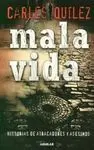 La Mala Vida