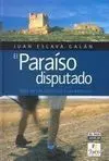 Guía Rutas Paraiso Disputado. Castillos