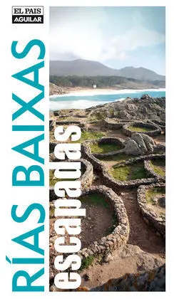 Rias Baixas. Escapadas