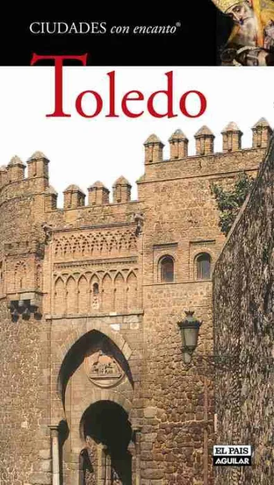 Toledo. Ciudades con Encanto 2012