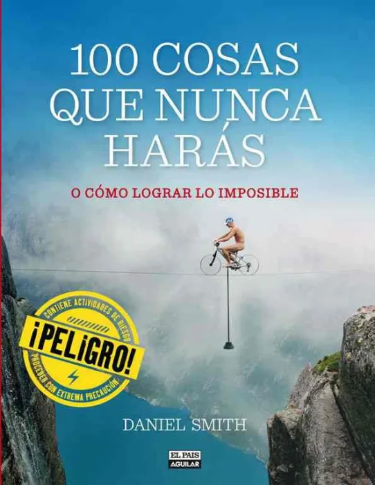100 Cosas que Nunca Harás
