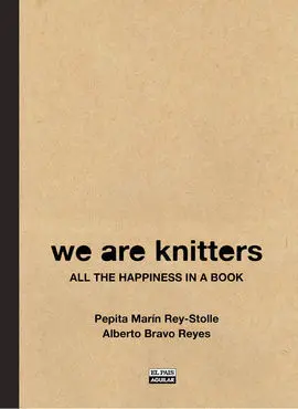 We Are Knitters. Aprende a Tejer Prendas de Moda