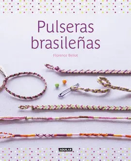Pulseras Brasileñas