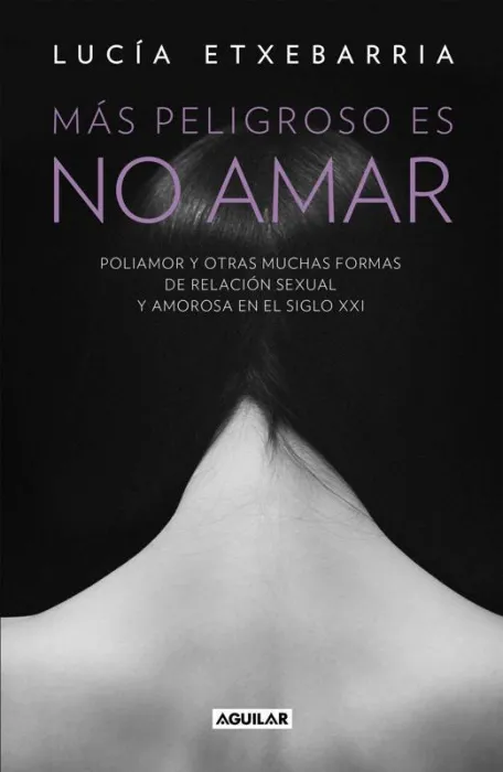 Más Peligroso Es no Amar