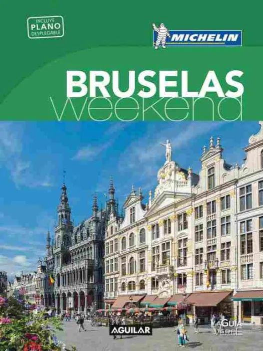 Bruselas (La Guía Verde Weekend)