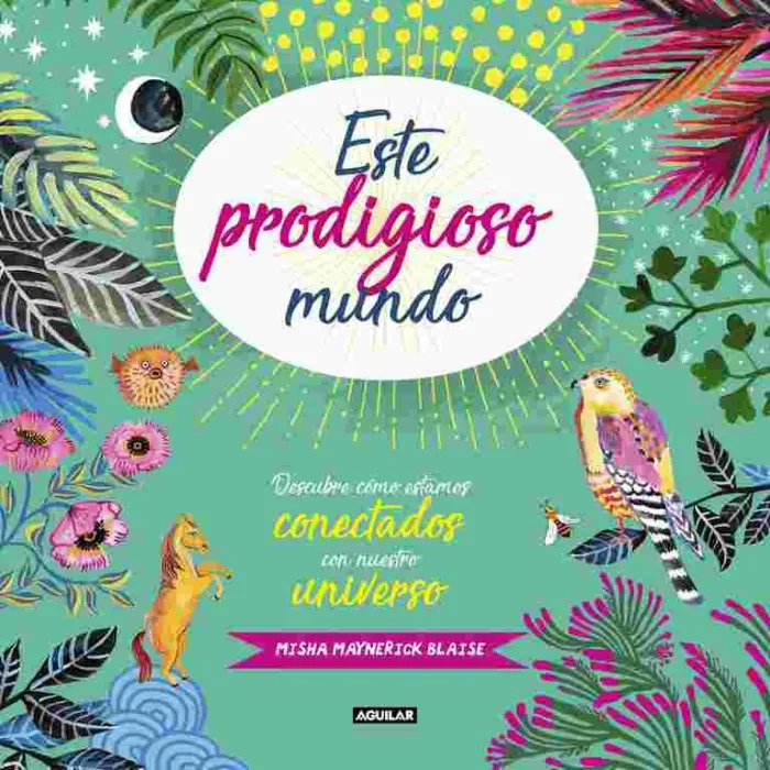 Este Prodigioso Mundo