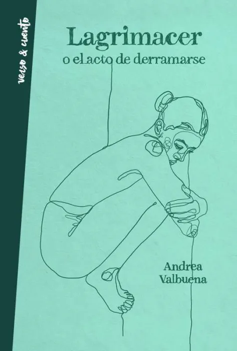 Lagrimacer o el Acto de Derramarse