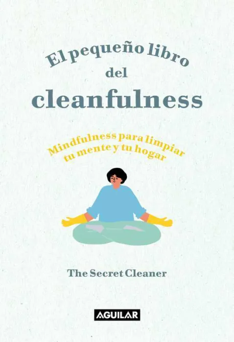 El Pequeño Libro del Cleanfulness