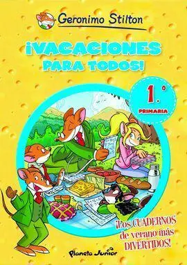 ¡Vacaciones para Todos! 1 Gerónimo Stilton